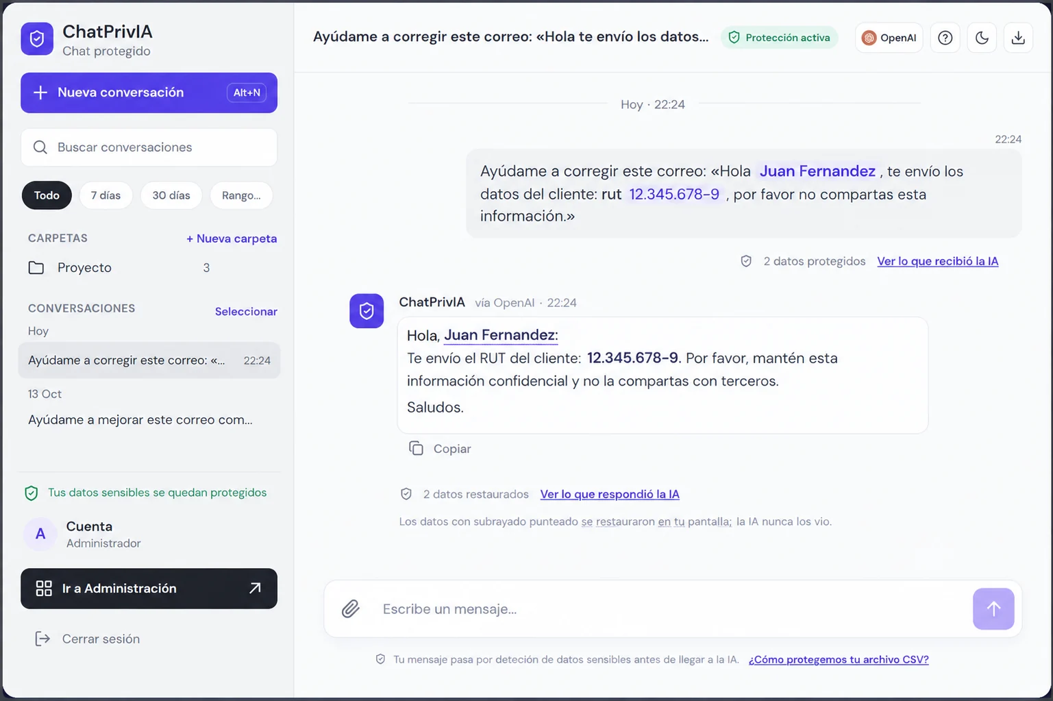 ChatPrivIA screenshot: the name and RUT in the message are protected before reaching the AI and come back restored in the answer, only on the writer's screen.